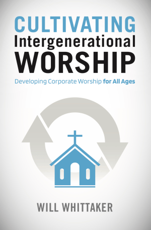 Cultivating Intergenerational Worship book cover